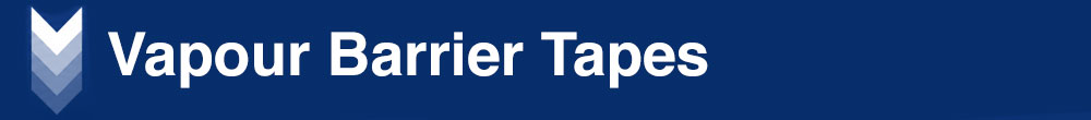 Vapour Barrier Tapes