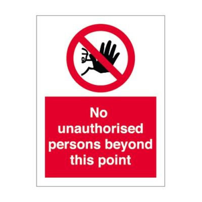 Jactone -No unauthorised persons beyond this point sign-  Rigid PVC