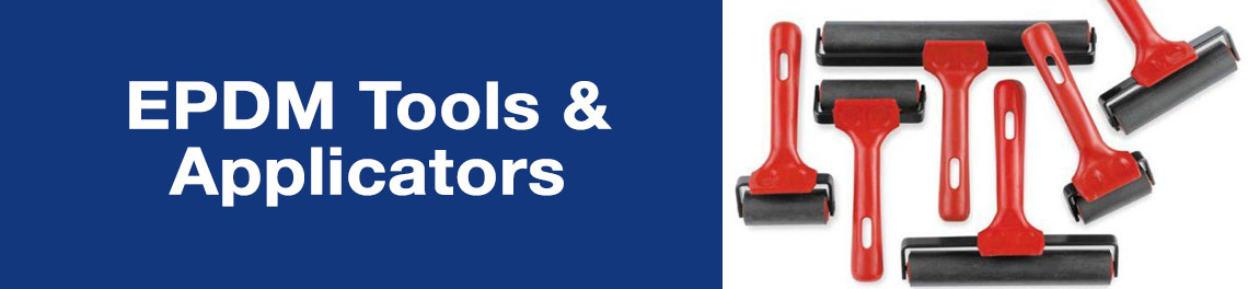 EPDM Tools & Applicators EPDM Tools & Applicators